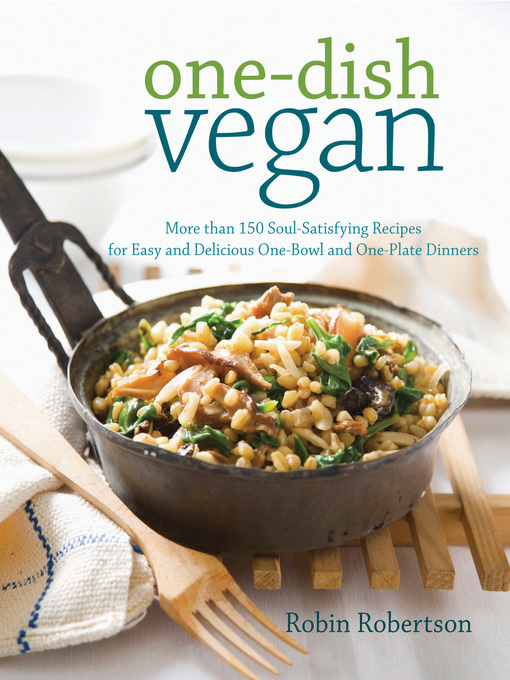 Title details for One-Dish Vegan by Robin Robertson - Wait list